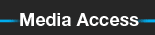 Media Access